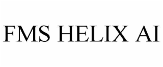 fms helix ai