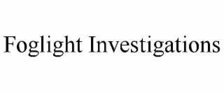 foglight investigations