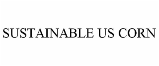 sustainable us corn