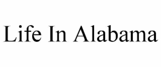 life in alabama