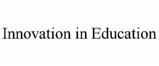 innovation in education