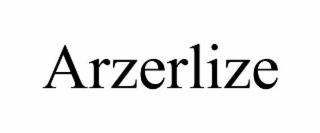 arzerlize