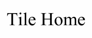 tile home