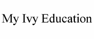 my ivy education