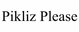 pikliz please