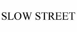 slow street