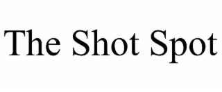 the shot spot