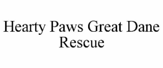 hearty paws great dane rescue