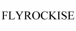 flyrockise