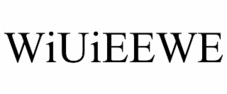 wiuieewe