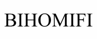 bihomifi