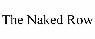 the naked row