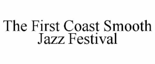 the first coast smooth jazz festival