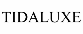tidaluxe