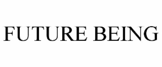 future being
