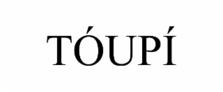 tÓupÍ