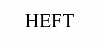 heft