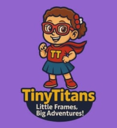 "tt", "tinytitans", and "little frames, big adventures!"