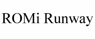 romi runway