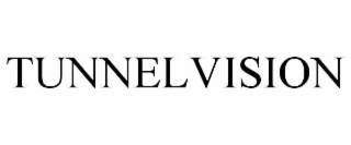 tunnelvision