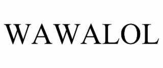 wawalol