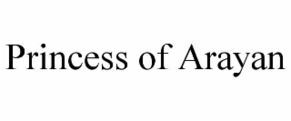 princess of arayan