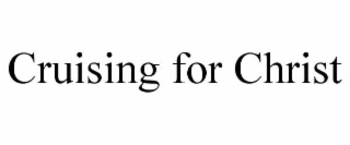 cruising for christ