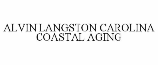 alvin langston carolina coastal aging