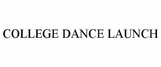 college dance launch