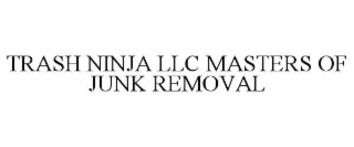 trash ninja llc masters of junk removal