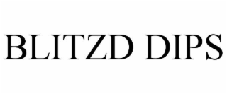 blitzd dips