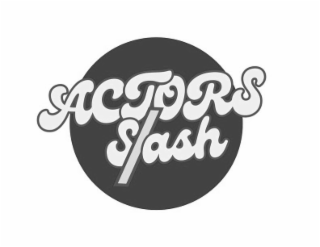 actors slash