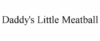 daddy's little meatball