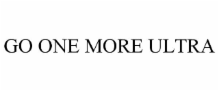 go one more ultra