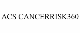 acs cancerrisk360