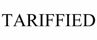 tariffied