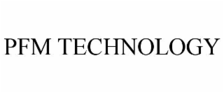 pfm technology