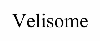 velisome