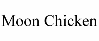 moon chicken