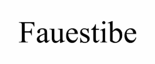 fauestibe