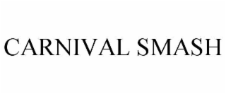 carnival smash