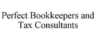 perfect bookkeepers and tax consultants