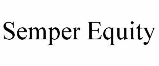 semper equity