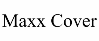 maxx cover