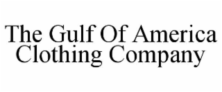 the gulf of america clothing company