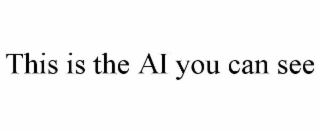 this is the ai you can see