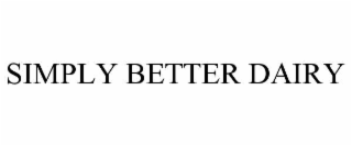 simply better dairy