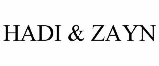 hadi & zayn