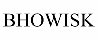 bhowisk