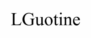 lguotine